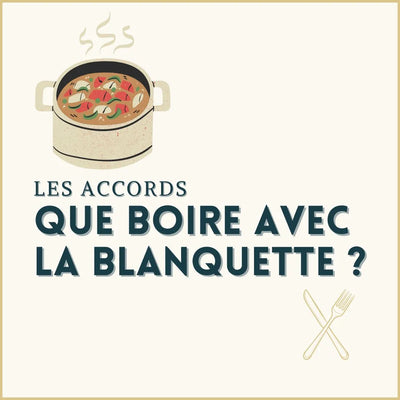 Which wine to accompany a veal blanquette? 